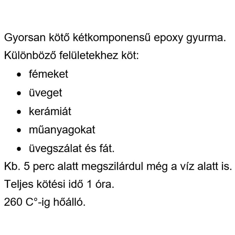 RAGASZTÓ EPOXY GYURMA GYORSAN KÖTŐ,VÍZÁLLÓ 50GR PLASTELIT RAGASZTÁSTECHNIKA RAGASZTÓ EPOXY GYURMA GYORSAN KÖTŐ,VÍZÁLLÓ 50GR PLASTELIT RAGASZTÁSTECHNIKA
